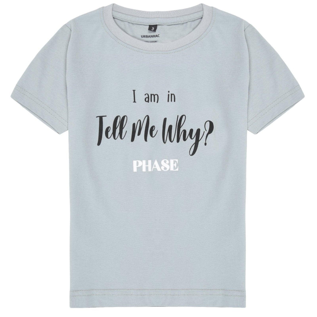 Pearl Grey Tell Me Why Print T-Shirt - Urbanrac